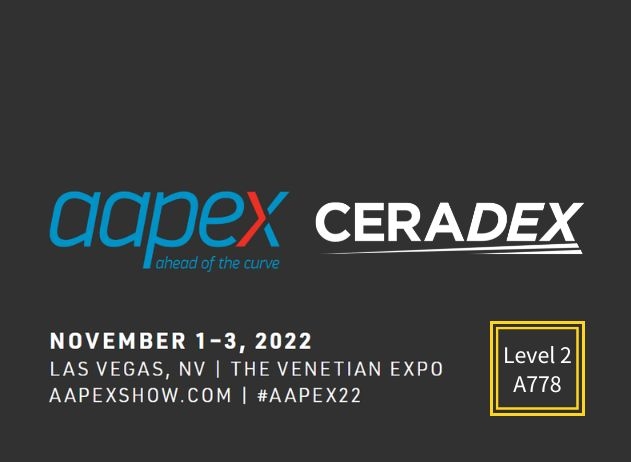 2022 Trade Show | Ceradex exhibiting AAPEX