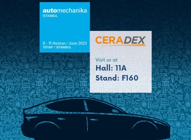 2023 Trade Show | Ceradex exhibiting Automechanika Istanbul